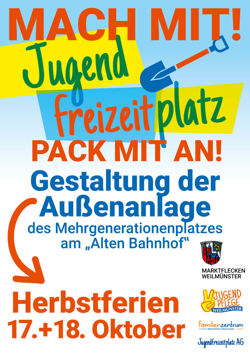 Aufforderung Mach mit beim Einsatz auf der Aussenanlage des Jugendfreizeitplatz